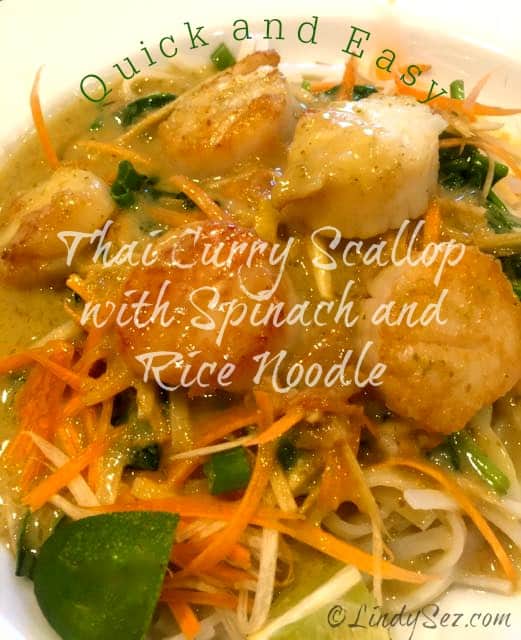 Thai Curry Scallop with Spinach and Rice Noodles is an easy Thai dish, gluten-free and bonus lesson on how to cook a perfect scallop